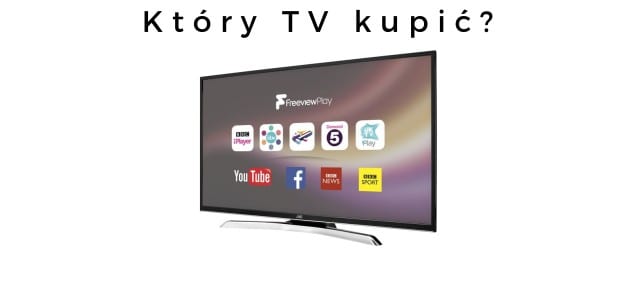 Który_TV_Kupić_Sierpień_2018
